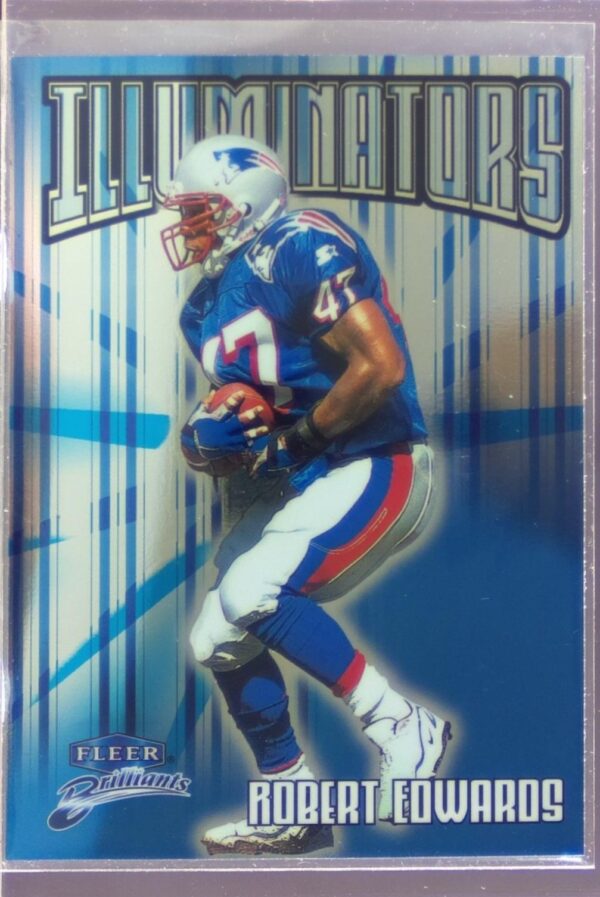 1998 Fleer Brilliants Robert Edwards #1I Patriots Illuminators
