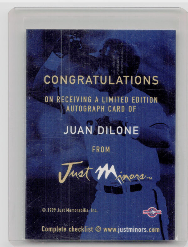 1999 Just Juan Dilone AU #NNO Giants Autographs - Image 3