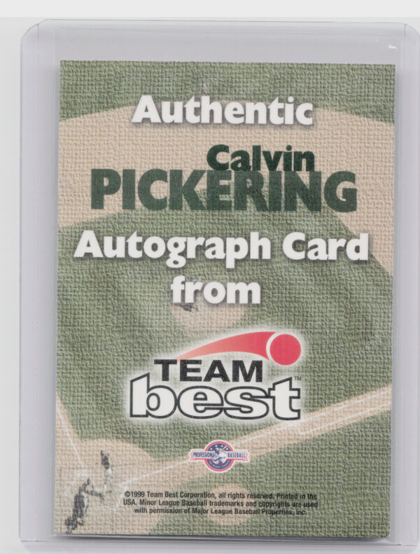 1999 Team Best Rookie Calvin Pickering #NNO Baysox Autographs - Image 3