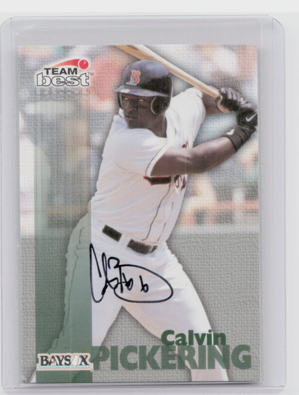 1999 Team Best Rookie Calvin Pickering #NNO Baysox Autographs