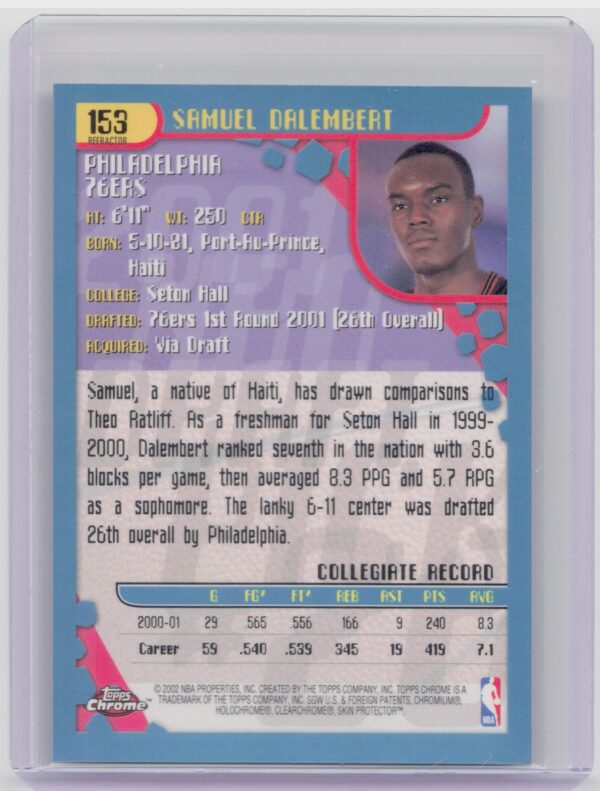 2001-02 Topps Chrome Samuel Dalembert Refractors #153 76ers - Image 3