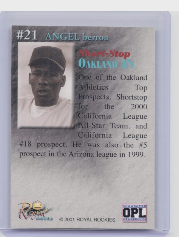 2001 Royal Rookies Throwbacks Angel Berroa Auto /5950 #21 Oaks Autographs - Image 3