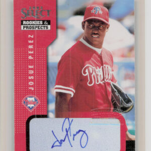 2002 Select Rookies & Prospects Josue Perez AU #52 Phillies