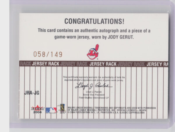 2004 Fleer Classic Clippings Jody Gerut AU SN149 MEM #JG Indians Jersey Rack Aut - Image 3