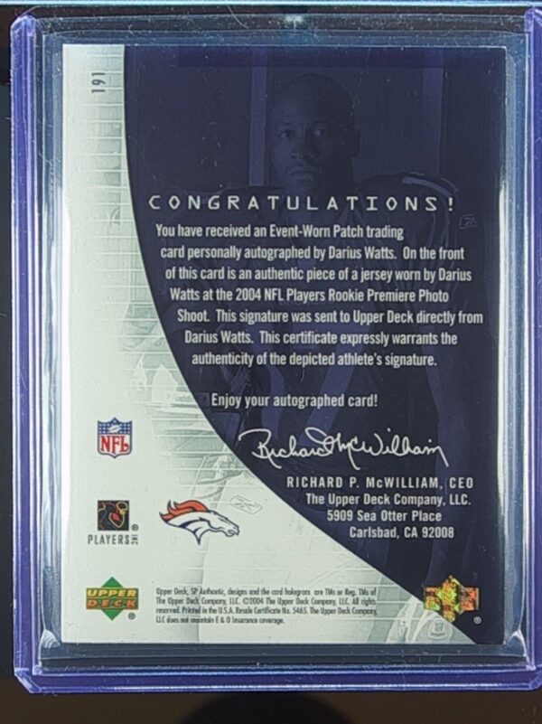2004 SP Authentic Darius Watts JSY Patch AUTO RC /799 #191 Broncos - Image 3