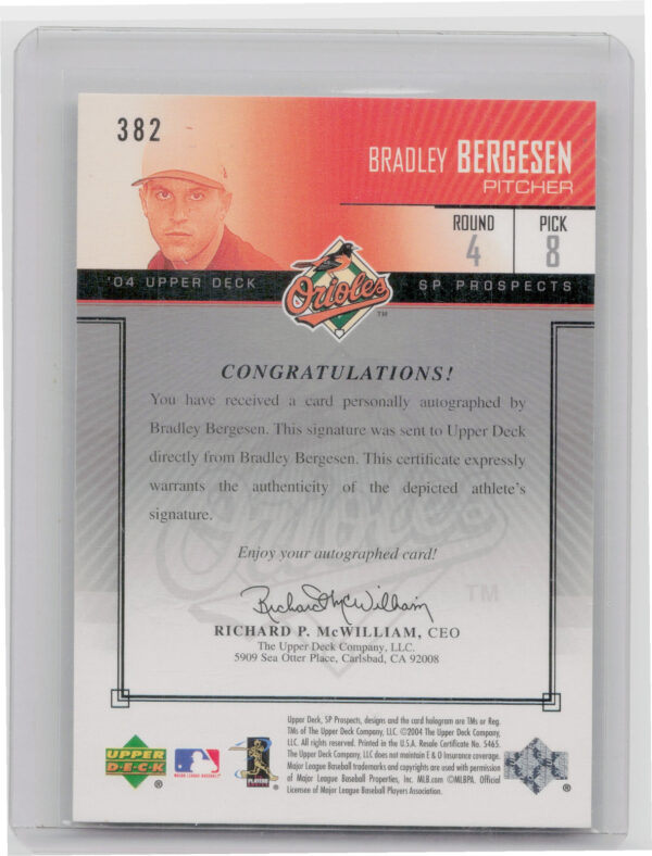 2004 SP Prospects Brad Bergesen AU RC SN575 #382 Orioles - Image 3