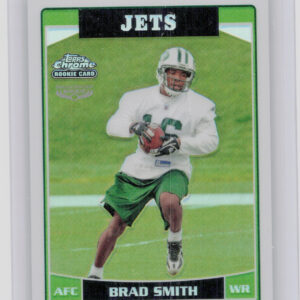 2006 Topps Chrome Brad Smith Refractors #269 Jets