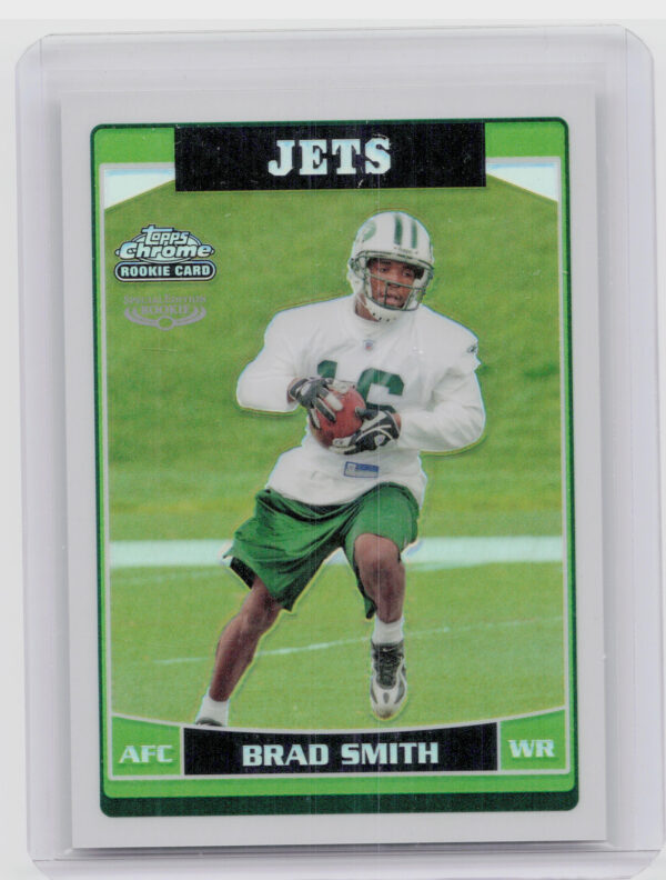 2006 Topps Chrome Brad Smith Refractors #269 Jets