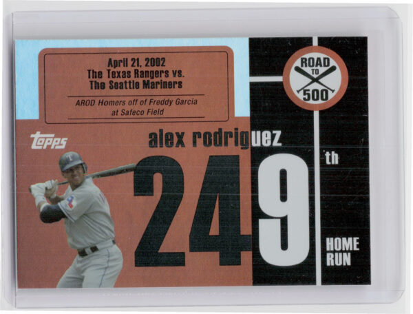 2007 Topps Chrome Alex Rodriguez #ARHR249 Rangers Alex Rodriguez: Road to 500
