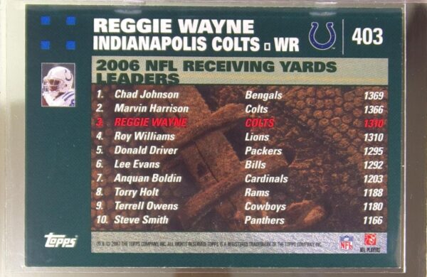 2007 Topps Reggie Wayne #403 Colts - Image 3