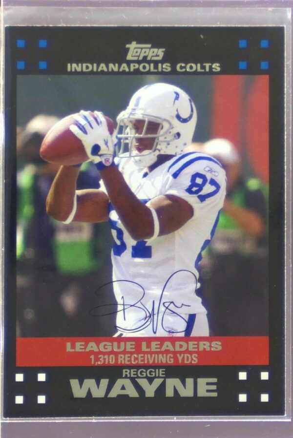 2007 Topps Reggie Wayne #403 Colts