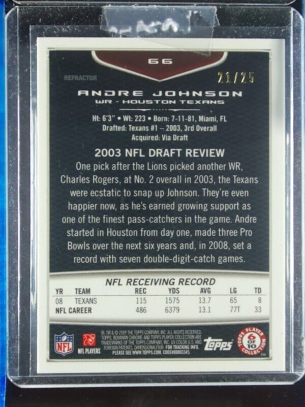 2009 Bowman Chrome Andre Johnson Orange Refractors SN25 #66 Texans - Image 3
