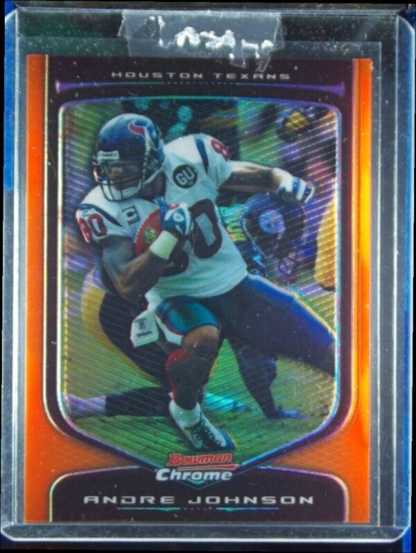 2009 Bowman Chrome Andre Johnson Orange Refractors SN25 #66 Texans