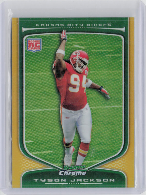 2009 Bowman Chrome Tyson Jackson Gold Refractors SN50 #142 Chiefs