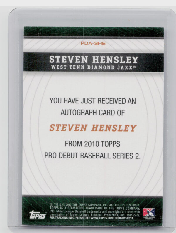 2010 Topps Pro Debut Steven Hensley AU #PDA-SHE Jaxx Prospect Autographs - Image 3
