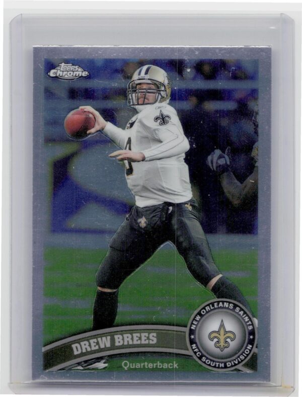 2011 Topps Chrome Drew Brees #130 Saints