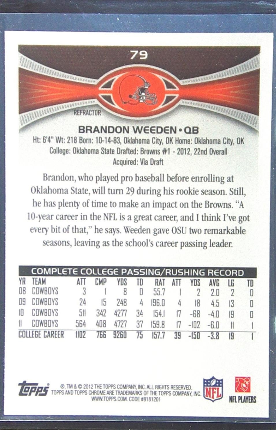 2012 Topps Chrome Brandon Weeden Refractors RC #79 Browns - Image 3