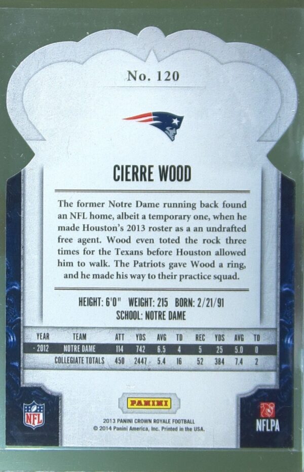 2013 Crown Royale Cierre Wood Bronze Holo (Die Cut Crown) /299 RC #120 Patriots - Image 3
