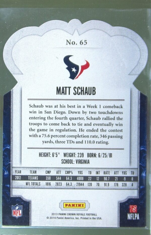 2013 Crown Royale Matt Schaub Red (Die Cut Crown) /99 #65 Falcons - Image 3
