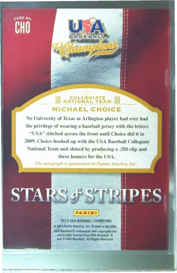 2013 Panini USA Baseball Champions Michael Choice Auto /749 #CHO Stars & Stripes - Image 3