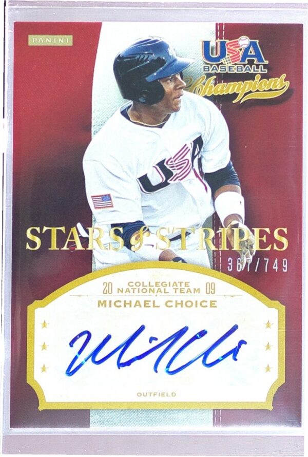 2013 Panini USA Baseball Champions Michael Choice Auto /749 #CHO Stars & Stripes