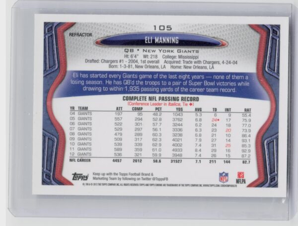 2013 Topps Chrome Eli Manning Xfractors #105 Giants - Image 3