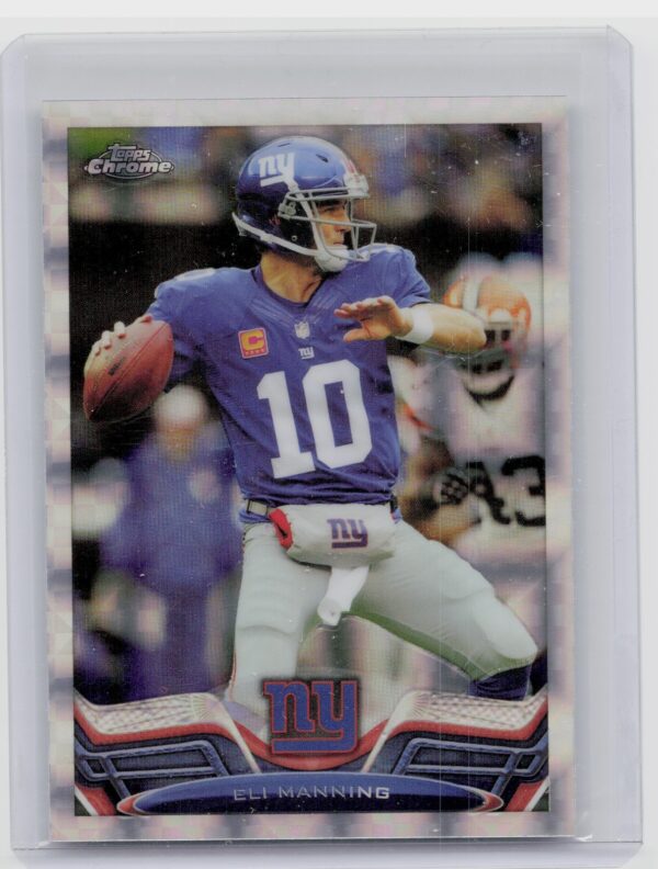 2013 Topps Chrome Eli Manning Xfractors #105 Giants