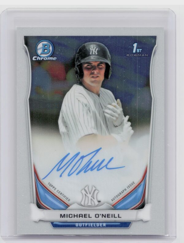 2014 Bowman Chrome Michael O'Neill Auto #BCAP-MO Yankees Prospect Autographs