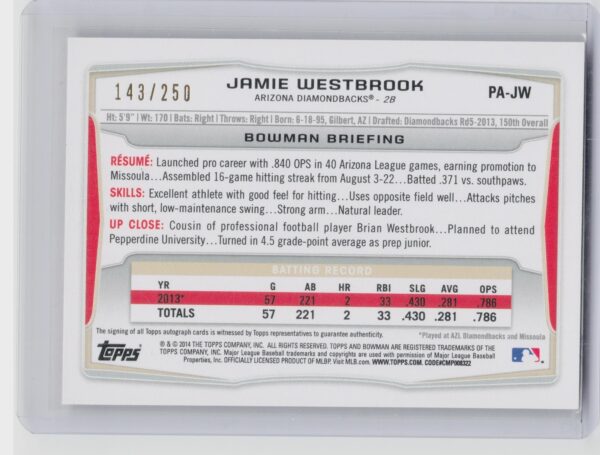 2014 Bowman Jamie Westbrook AU SN250 #PA-JW Diamondbacks Prospect Autographs Ora - Image 3