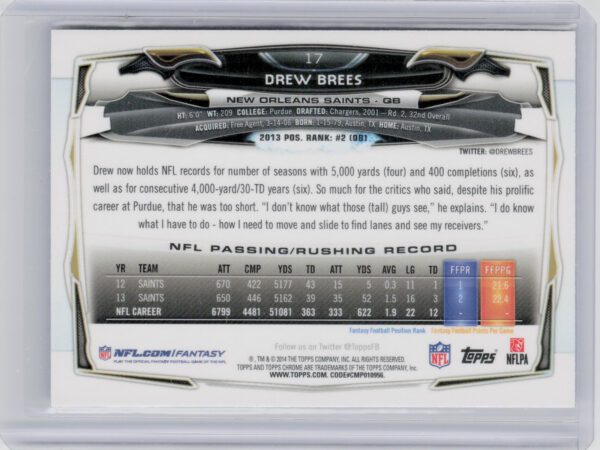 2014 Topps Chrome Drew Brees Refractor #17 Saints - Image 3