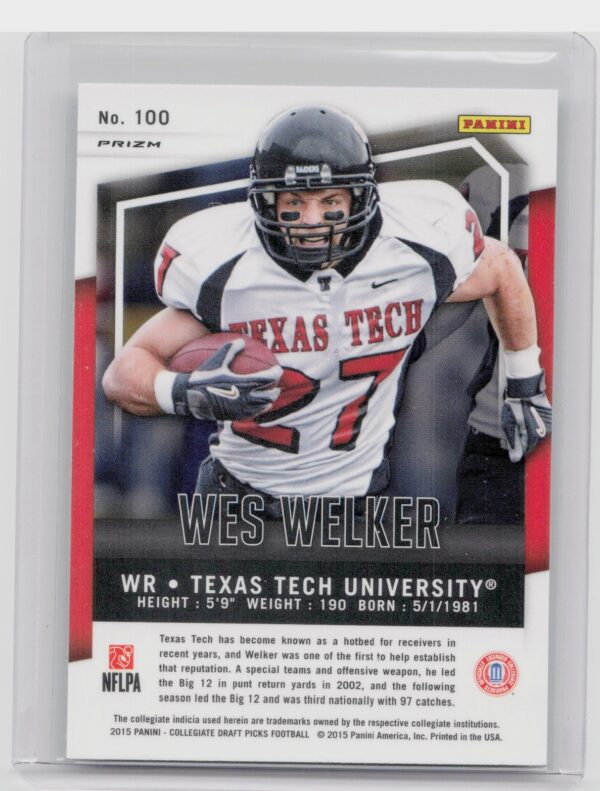 2015 Prizm Collegiate Draft Picks Wes Welker Prizms #100 Raiders - Image 3