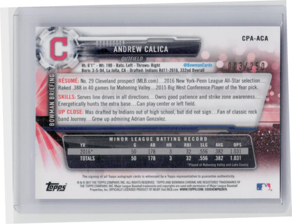2017 Bowman Chrome Andrew Calica AU SN250 #CPA-ACA Indians Prospect Autographs P - Image 3