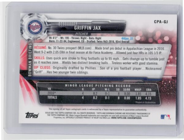 2017 Bowman Chrome Griffin Jax AU #CPA-GJ Twins Prospect Autographs - Image 3