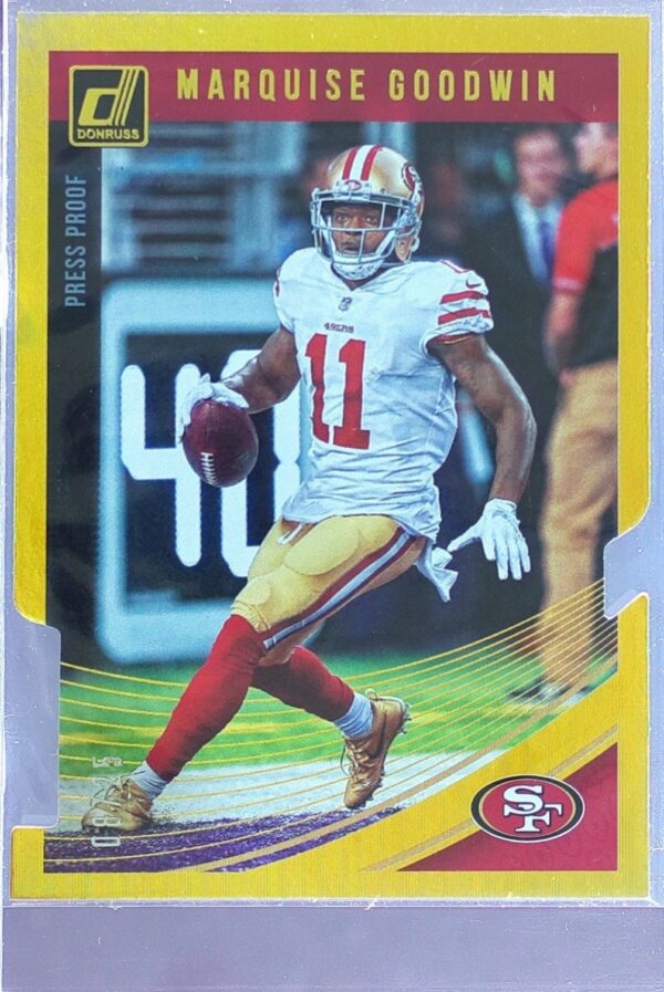 2018 Donruss Marquise Goodwin Press Proof Gold Die Cut /25 #251 49ers