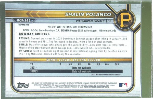 2022 Bowman Shalin Polanco /499 #BCP-145 Pirates Chrome Prospects Refractor - Image 3