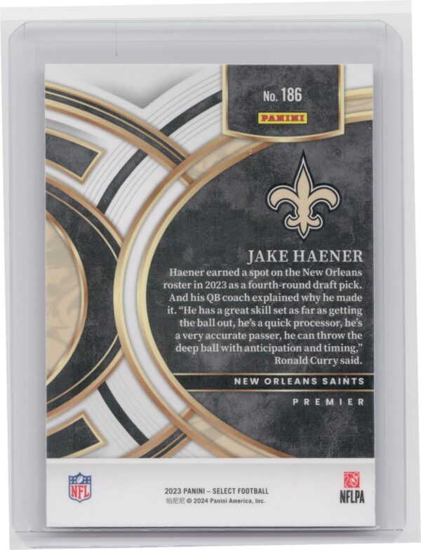 2023 Select Jake Haener RC #186 Saints - Image 3