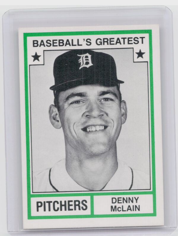 1982 TCMA Baseball's Greatest Pitchers (White Back) Denny McLain #24 Tigers