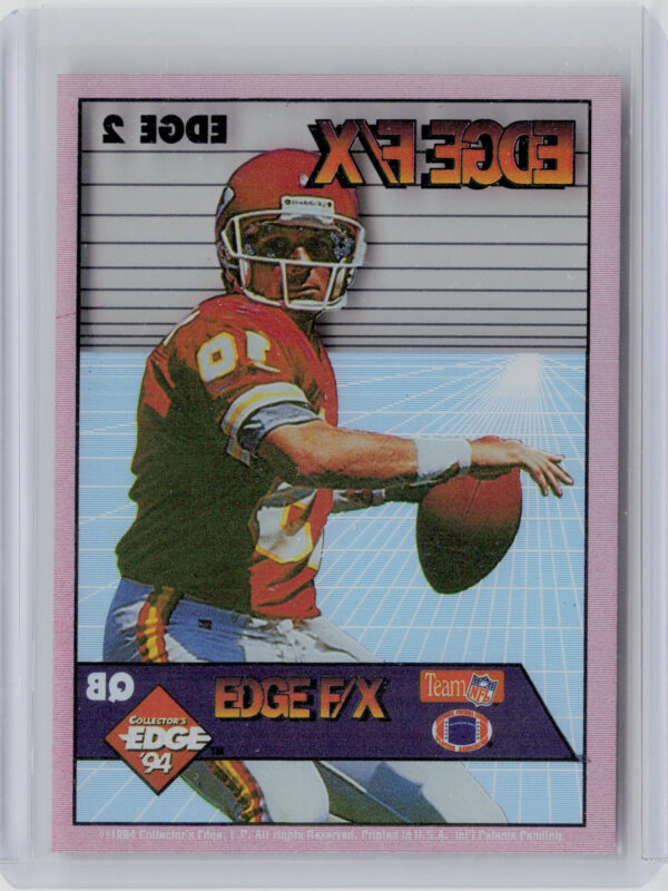1994 Collector's Edge Joe Montana #2 Chiefs Edge F/X - Image 3