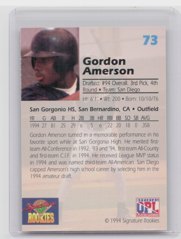 1994 Signature Rookies Draft Picks Gordon Amerson AU SN7750 #73 Padres Signature - Image 3