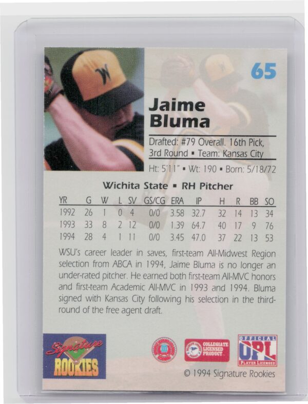 1994 Signature Rookies Draft Picks Jaime Bluma AU SN7750 #65 Royals Signatures - Image 3