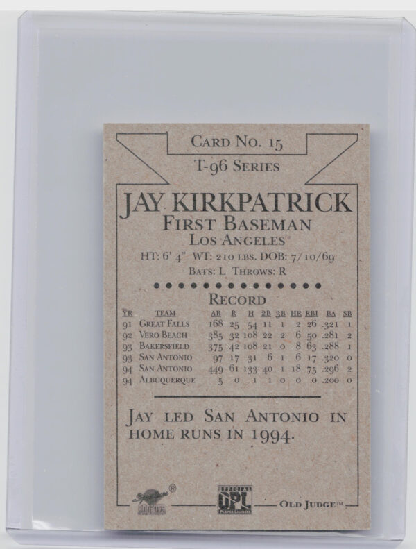 1996 Signature Rookies Old Judge Jay Kirkpatrick AU SN6000 #15 Missions Signatur - Image 3