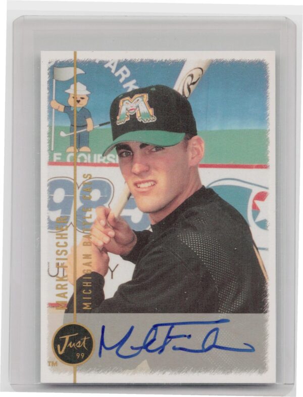 1999 Just Mark Fischer Auto #NNO Cats Autographs