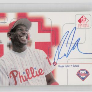 1999 SP Signature Edition Reggie Taylor Autographs Auto #RT Phillies