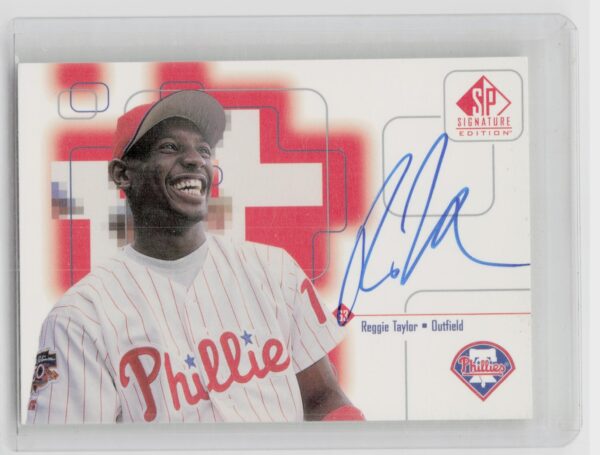 1999 SP Signature Edition Reggie Taylor Autographs Auto #RT Phillies