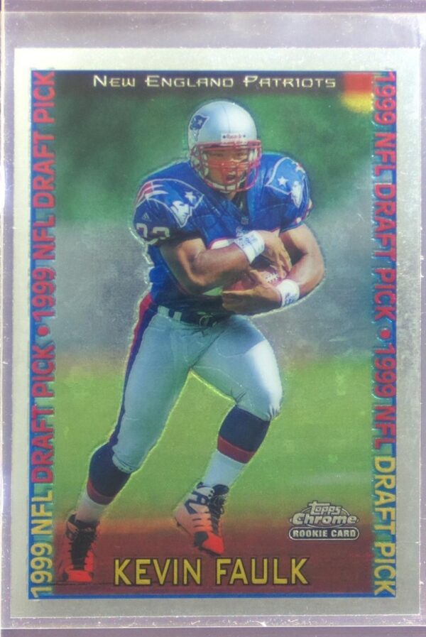 1999 Topps Chrome Kevin Faulk RC #140 Patriots