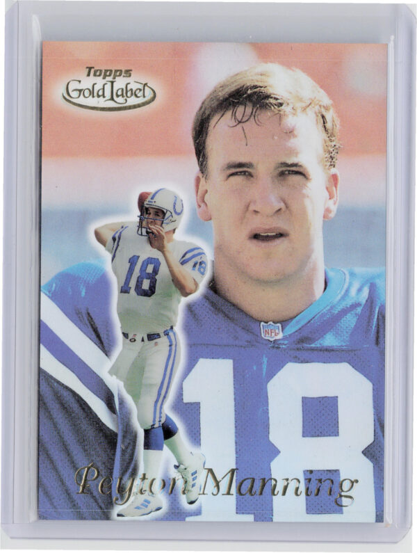 1999 Topps Gold Label Peyton Manning #61 Colts
