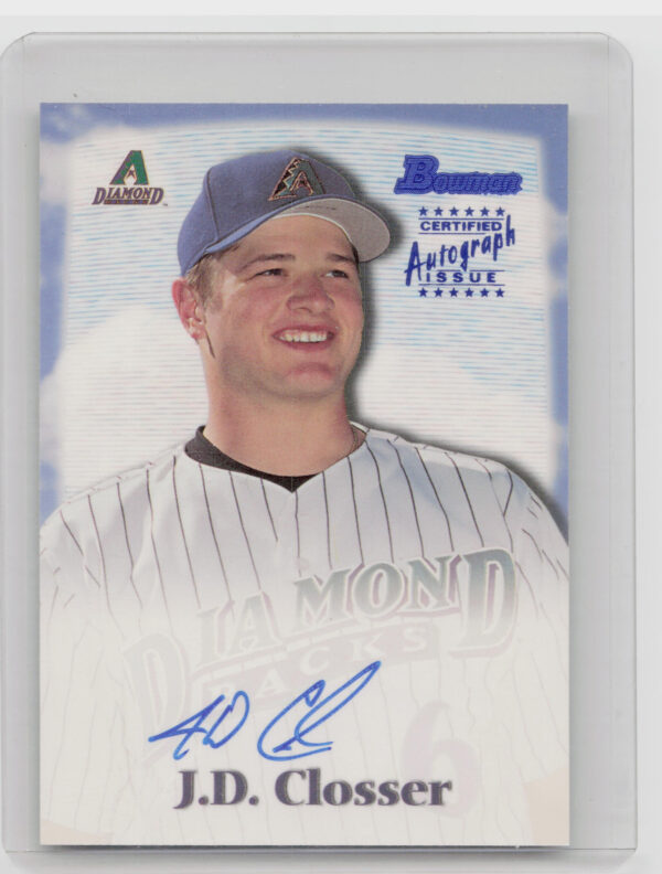2000 Bowman J.D. Closser AU #JDC Diamondbacks Autographs