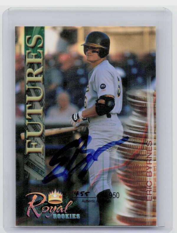 2000 Royal Rookies Futures Eric Byrnes Auto /4950 #14 A's Autographs