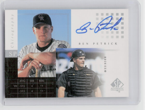 2000 SP Authentic Ben Petrick AU #BP Rockies SP Chirography