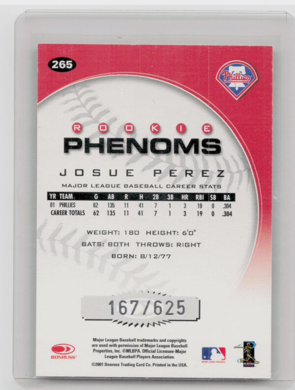 2001 Donruss Class of 2001 Josue Perez Rookie Autographs AU SN625 #265 Phillies - Image 3